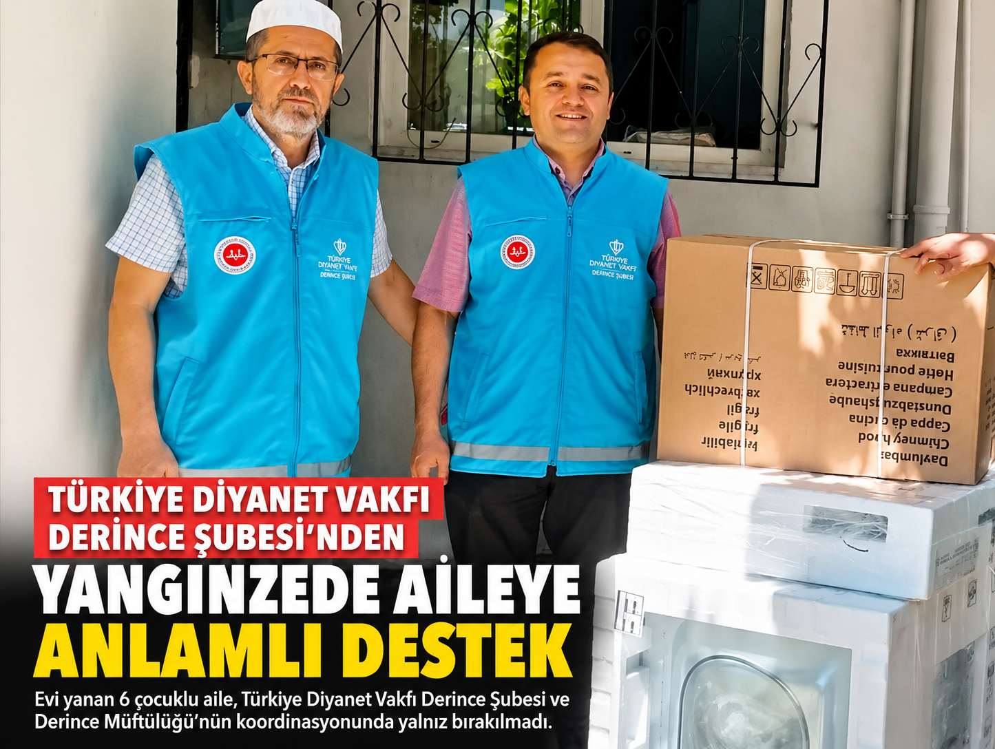 Türkiye Diyanet Vakfı Derince Şubesi'nden Mağdur Aileye Umut Oldu